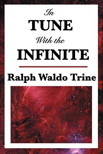 In Tune with the Infinite (English Edition)