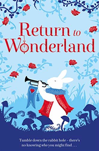 Return to Wonderland (English Edition)