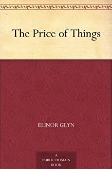 The Price of Things (English Edition)
