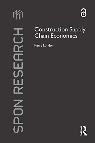 Construction Supply Chain Economics (Spon Research) (English Edition)