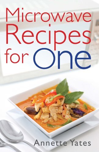 Microwave Recipes For One (Right Way S) (English Edition)