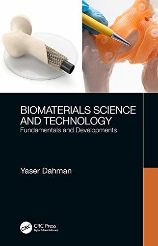 Biomaterials Science and Technology: Fundamentals and Developments (English Edition)