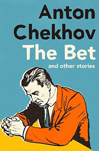 The Bet: And Other Stories (English Edition)