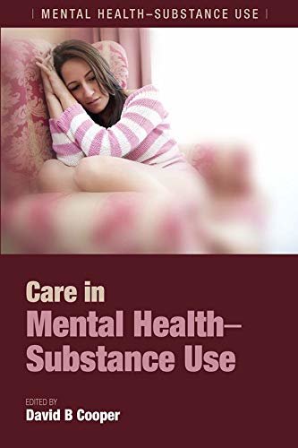 Care in Mental Health-Substance Use (English Edition)