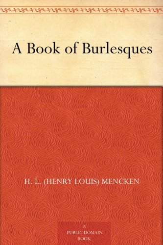 A Book of Burlesques (免费公版书) (English Edition)