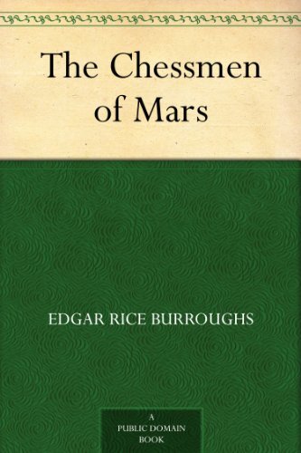 The Chessmen of Mars (免费公版书) (English Edition)