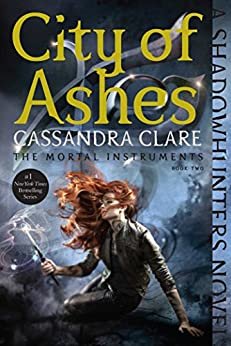 City of Ashes (The Mortal Instruments Book 2) (English Edition)
