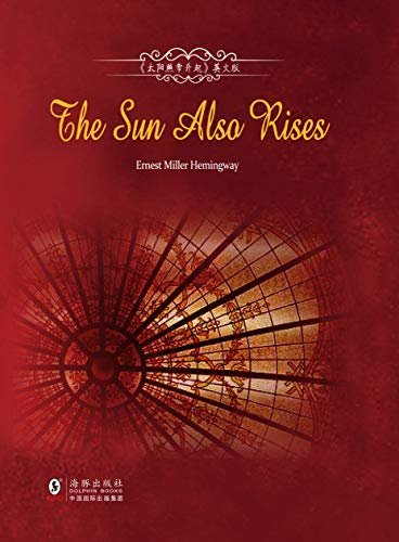 The Sun Also Rises 太阳照常升起英文版 (English Edition)