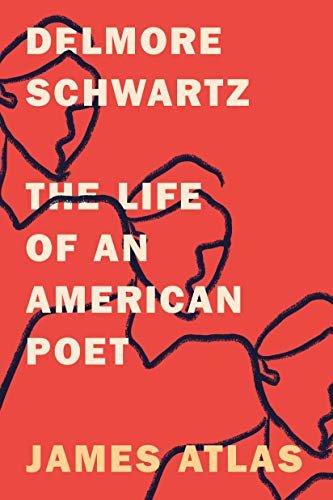 Delmore Schwartz: The Life of an American Poet (English Edition)