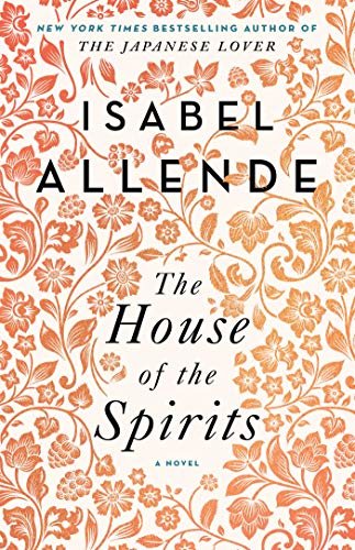 The House of the Spirits: A Novel (English Edition)