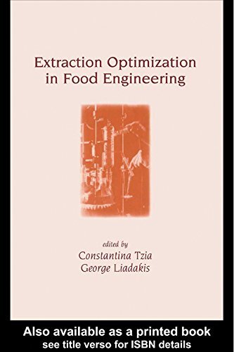Extraction Optimization in Food Engineering (Food Science and Technology Book 128) (English Edition)