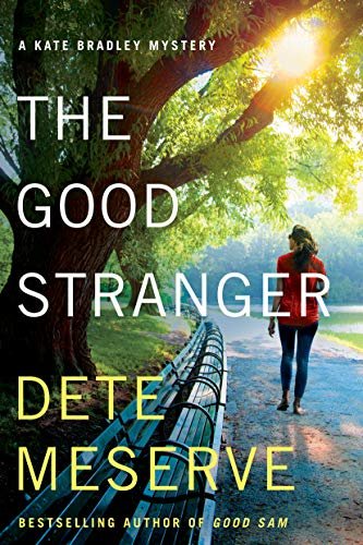 The Good Stranger (A Kate Bradley Mystery Book 3) (English Edition)