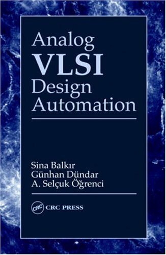 Analog VLSI Design Automation (VLSI Circuits) (English Edition)