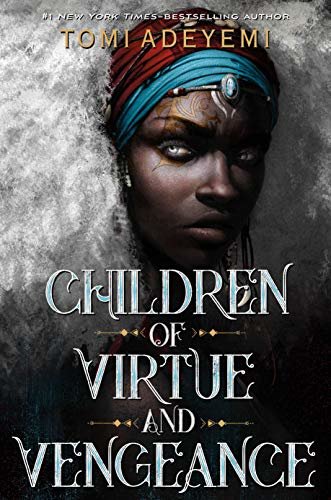 Children of Virtue and Vengeance (Legacy of Orisha Book 2) (English Edition)