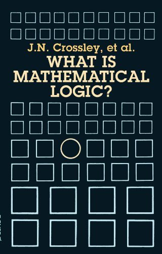 What Is Mathematical Logic? (Dover Books on Mathematics) (English Edition)