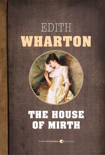 The House Of Mirth (English Edition)