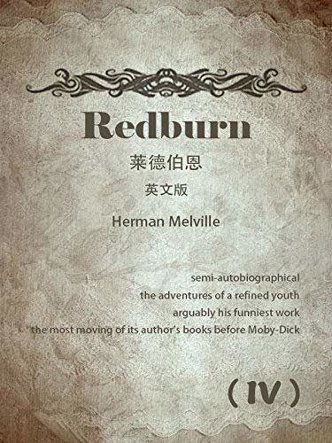Redburn(IV) 莱德伯恩（英文版） (English Edition)