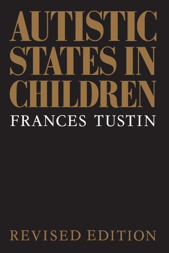 Autistic States in Children (Routledge Classics) (English Edition)