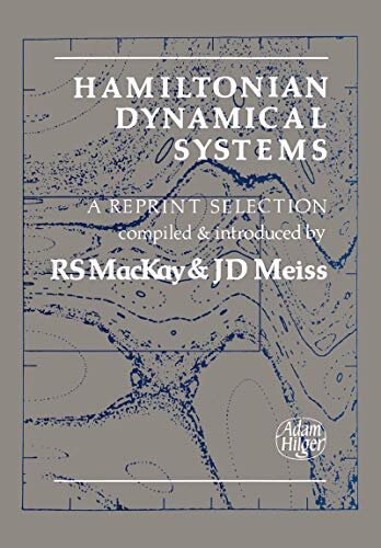 Hamiltonian Dynamical Systems: A REPRINT SELECTION (English Edition)