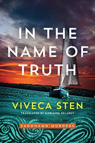 In the Name of Truth (Sandhamn Murders Book 8) (English Edition)