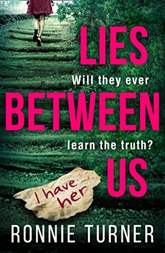 Lies Between Us: a tense psychological thriller with a twist you won’t see coming (English Edition)