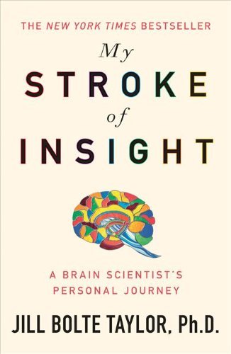 My Stroke of Insight (English Edition)