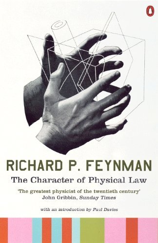 The Character of Physical Law (Penguin Press Science) (English Edition)