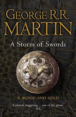A Storm of Swords: Part 2 Blood and Gold (A Song of Ice and Fire, Book 3) (English Edition)