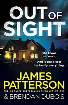 Out of Sight: You have 48 hours to save your family… (Out of Sight series) (English Edition)