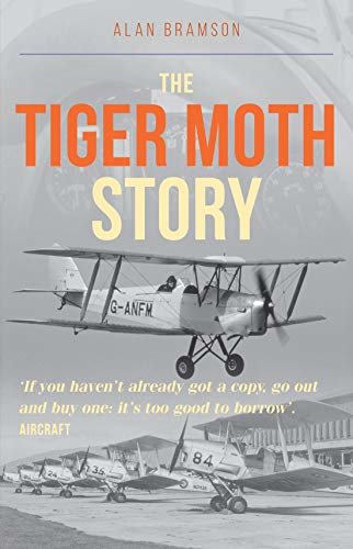 The Tiger Moth Story (English Edition)