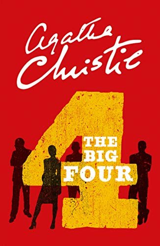 The Big Four (Poirot) (Hercule Poirot Series Book 5) (English Edition)