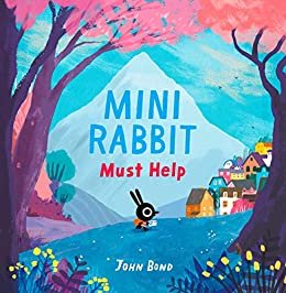 Mini Rabbit Must Help (Mini Rabbit) (English Edition)