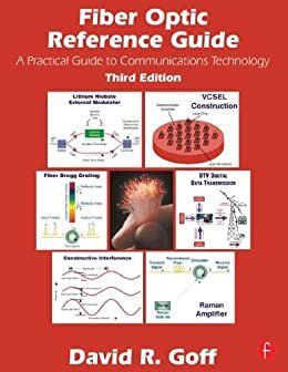 Fiber Optic Reference Guide (English Edition)