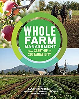 Whole Farm Management: From Start-Up to Sustainability (English Edition)