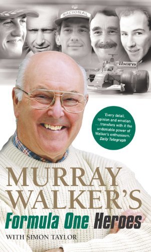 Murray Walker's Formula One Heroes (English Edition)