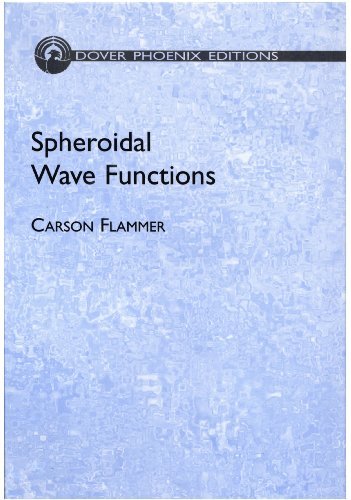 Spheroidal Wave Functions (Dover Books on Mathematics) (English Edition)