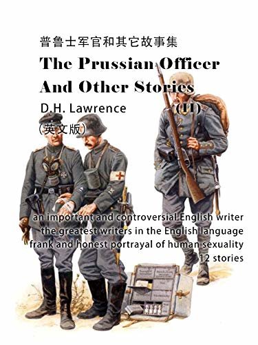 The Prussian Officer and Other Stories(II)普鲁士军官和其它故事集（英文版） (English Edition)