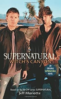 Supernatural: Witch's Canyon (English Edition)