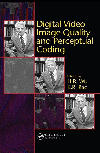Digital Video Image Quality and Perceptual Coding (Signal Processing and Communications Book 28) (English Edition)