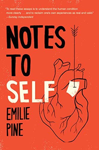 Notes to Self: Essays (English Edition)