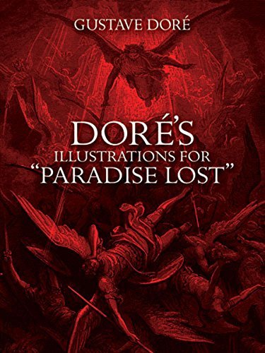 Doré's Illustrations for "Paradise Lost" (Dover Fine Art, History of Art) (English Edition)