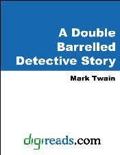 A Double Barrelled Detective Story [with Biographical Introduction] (English Edition)