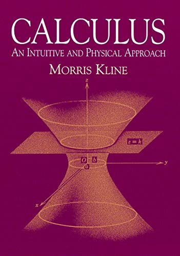 Calculus: An Intuitive and Physical Approach (Second Edition) (Dover Books on Mathematics) (English Edition)