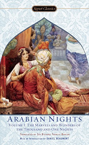 The Arabian Nights, Volume I: The Marvels and Wonders of The Thousand and One Nights (English Edition)