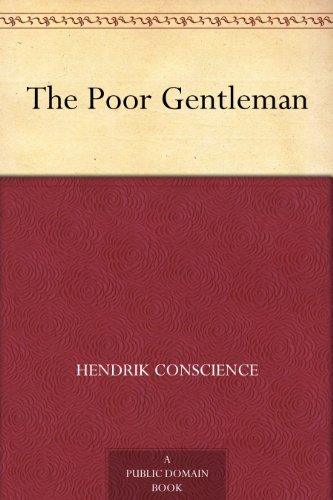 The Poor Gentleman (免费公版书) (English Edition)