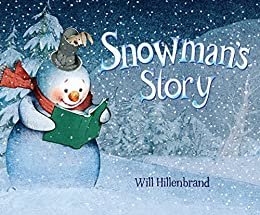 Snowman's Story (English Edition)