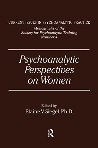 Psychoanalytic Perspectives On Women (English Edition)