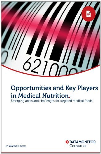 Opportunities and Key Players in Medical Nutrition (English Edition)