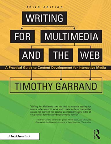Writing for Multimedia and the Web: A Practical Guide to Content Development for Interactive Media (English Edition)