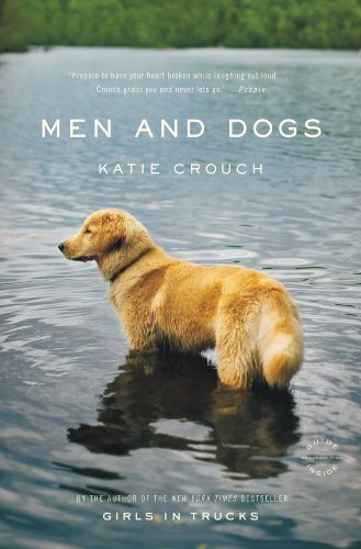 Men and Dogs: A Novel (English Edition)